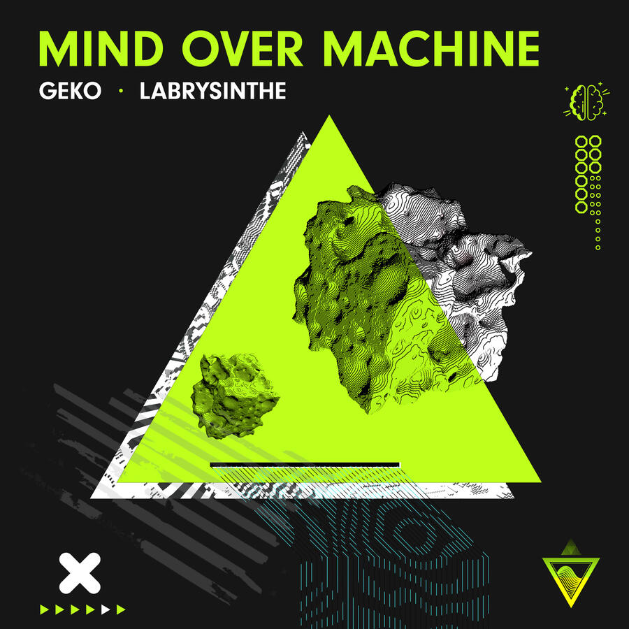 Geko & Labrysinthe - Mind Over Machine // SW007 Geko & Labrysinthe - Mind Over Machine // SW007
